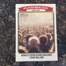 2023 Topps Heritage Flashbacks NF-2 World Population Reaches Four Billion