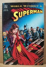 Superman: World Without A Superman (DC Comics, July 1993) TPB