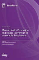 Mental Health Promotion And Illness Prevention In Vulnerable Populations | Buch