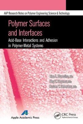 Polymer Surfaces and Interfaces - 9781774633250