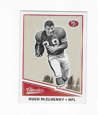 2017 PANINI CLASSICS HUGH MCELHENNY #150 SAN FRANCISCO 49ERS