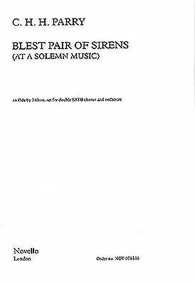 Blest Pair Of Sirens (Double Chorus) | Charles Hubert Parry | Taschenbuch | Buch