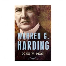 Warren G. Harding: The American Presidents Series: The 29th President, 1921-1923
