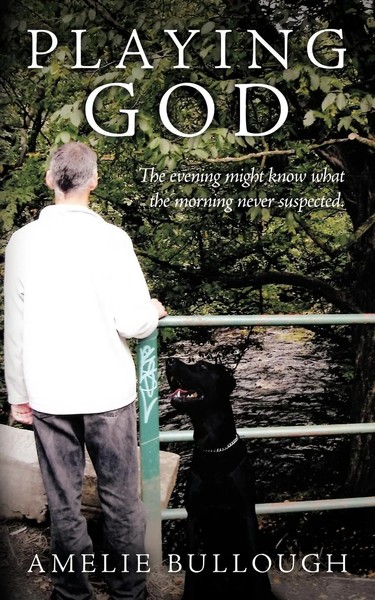 Amelie Bullough | Playing God | Taschenbuch | Englisch (2009) | Authorhouse Uk-image