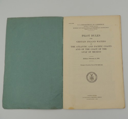 Pilot Rules for Inland Waters Atlantic & Pacific Coasts Gulf of Mexico Feb. 1935 - Picture 10 of 14