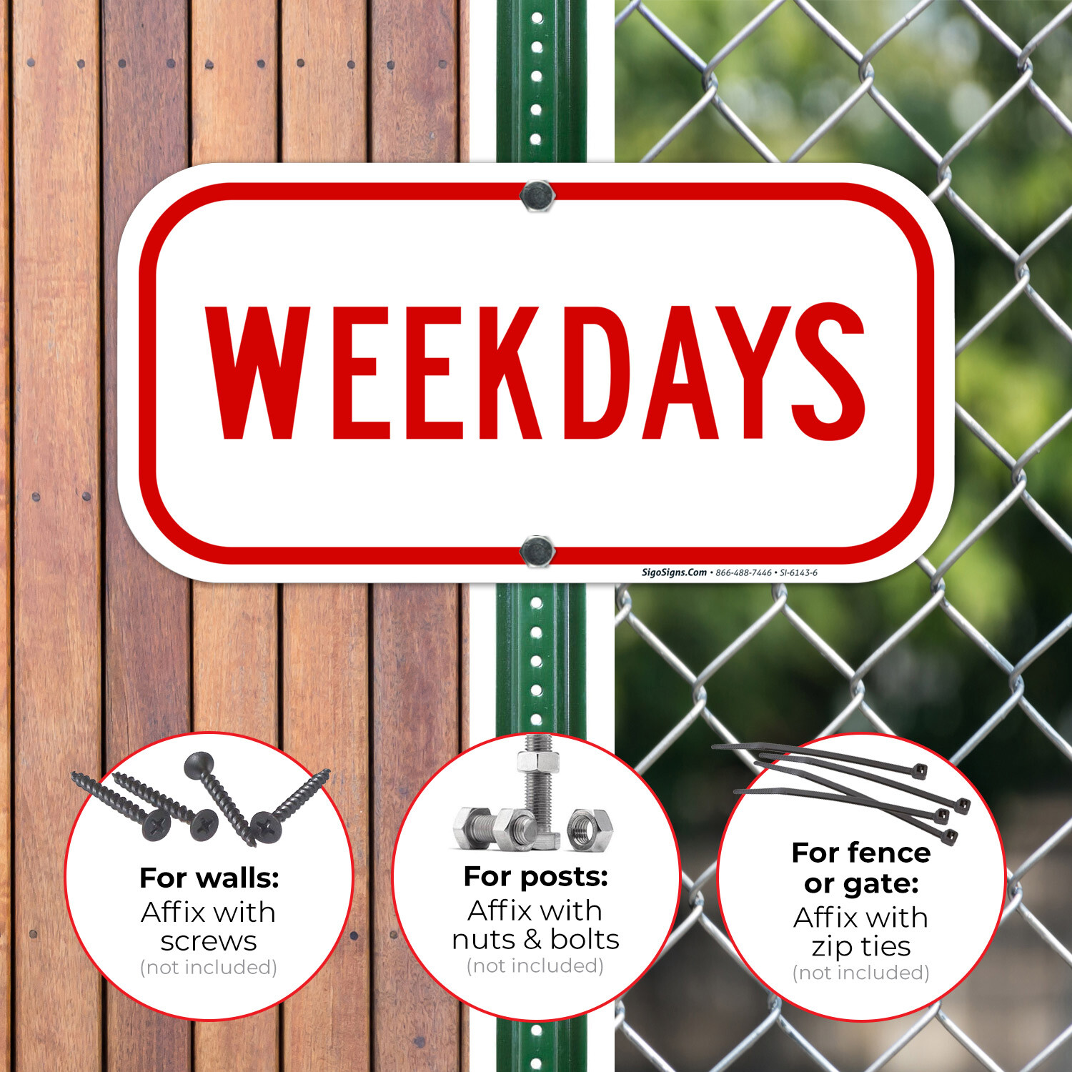 Weekdays Sign, In Red,