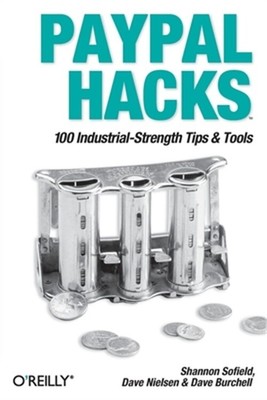Paypal Hacks (Paperback or Softback)