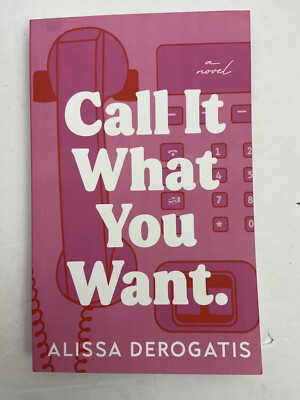 Call It What You Want Alissa Derogatis PB Free Shipping