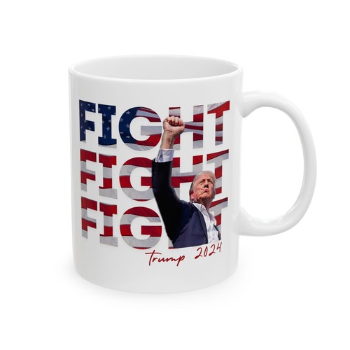 Donald Trump Fight Fight Fight 2024 Ceramic Mug 11oz, 15oz P.A. Rally U.S.A. - Picture 11 of 11