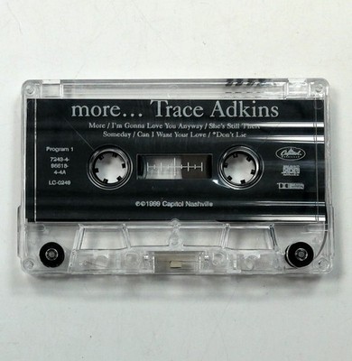 Trace Adkins More Cassette Tape Only 1999 Capitol Nashville