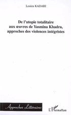 De l'utopie totalitaire aux