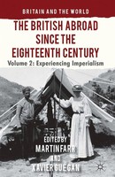 the British Abroad Since the Eighteenth Century, Volume 2 | Xavier GuéGan | Buch