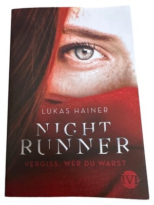 Night Runner Lukas Hainer Psychothriller Taschenbuch Vergiss wer du warst