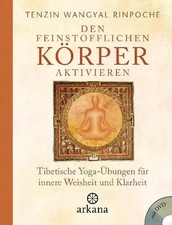 Den feinstofflichen Körper aktivieren | Tenzin Wangyal Rinpoche | Buch | 224 S.