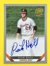 2022 Topps Archives Dick Hall #93FF-DH Fan Favorites Autographs Silver, SN 15/99