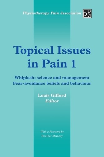 Louis Gifford Topical Issues in Pain 1 (Tascabile)