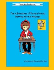 The Adventures of Ruvein Hood, Starring Ruvein Redman (Kosher Fairy Tales)