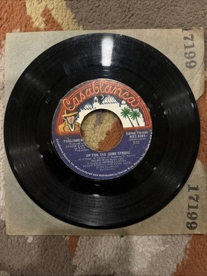 PARLIAMENT P FUNK UP FOR THE DOWN STROKE 45 RPM RECORD CASABLANCA RECORDS FUNK