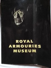 ROYAL ARMOURIES MUSEUM LARGE COLOUR PBK AS NEW --FREE POSTAGE-SEE ACTUAL PHOTOS