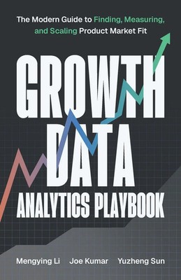 Mengying Li (u. a.) | Growth Data Analytics Playbook | Taschenbuch | Englisch