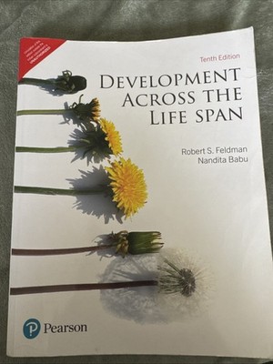Development Across the Life Span by Robert Feldman 10th Edition