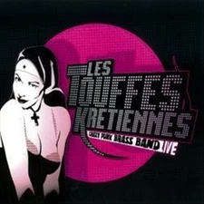 LES TOUFFES KRETIENNES - CRAZY PUNK BRASS BAND NEW CD