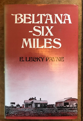 Beltana - Six Miles E Lecky Paine Australian Town History