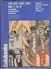 JAGUAR XK120,XK140,XK150,MK7,MK7M,MK8,MK9 OWNERS WORKSHOP MANUAL 1948-1961