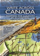 Write Across Canada: Mapping the Country in 19 Chapters By Ottaw