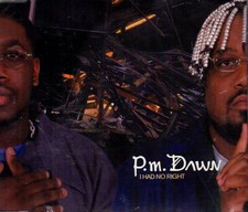 P.M. Dawn - I Had No Right CD