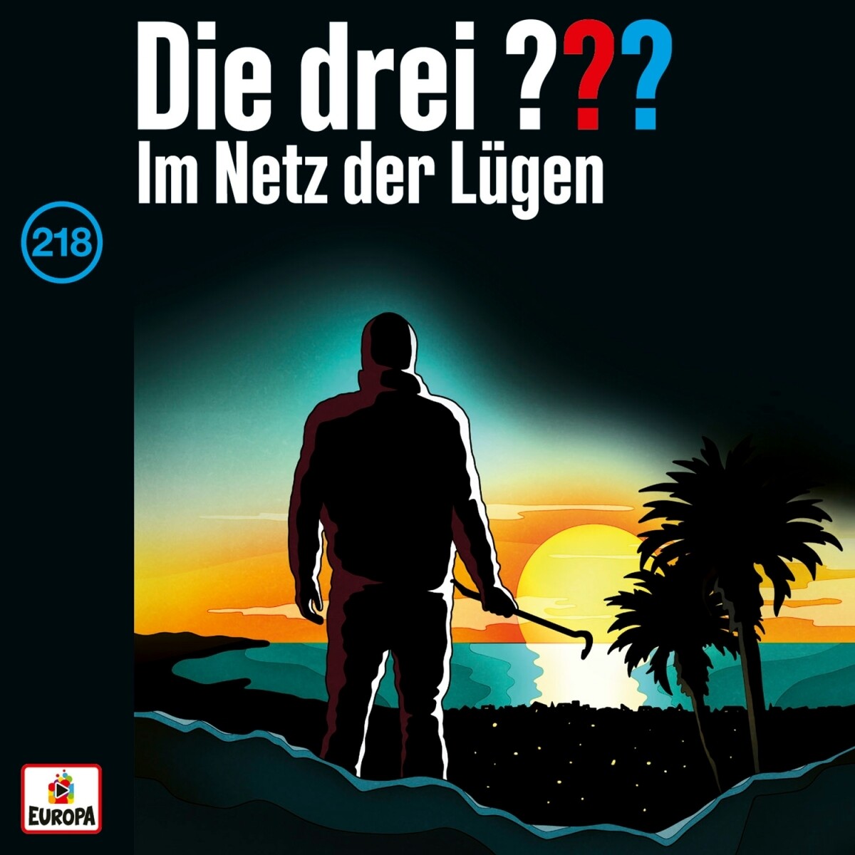 Thumbnail - Die Drei ??? / Folge 218: Netz Der Lügen