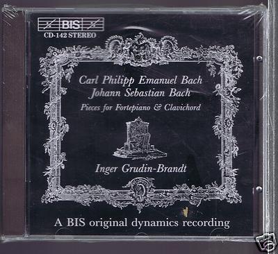 CPE BACH/ JS BACH CD NEUE STÜCKE FÜR FORTEPIANO & CLAVICHORD/ INGER GRUDIN BRANDT