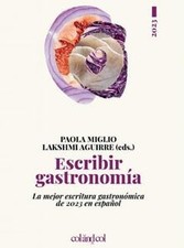 Escribir gastronomía 2023: La mejor escritura gastr... | Buch | Zustand sehr gut