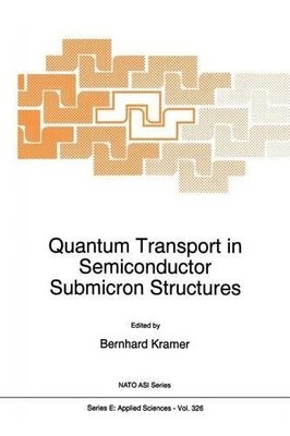 Quantentransport in Halbleiter-Submikrometerstrukturen - 9789401072878