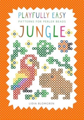 Playfully Easy Patterns for Perler Beads - JUNGLE -  NEW Lidia Blomgren 2025-05-