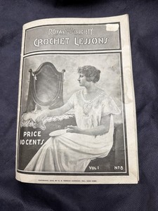 Antique Royal Society Crochet Lessons 1916 Magazine Book Vol 1, No 8