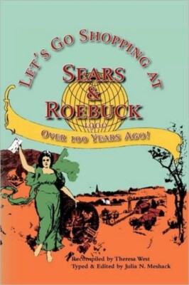 West - Let's Go Shopping at Sears  Roebuck 1900 - New paperback or so - X555z