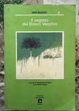 Il Segreto Del Bosco Vecchio- Dino Buzzati 1979