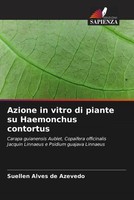 Suellen Alves De Azevedo | Azione In Vitro Di Piante Su Haemonchus Contortus
