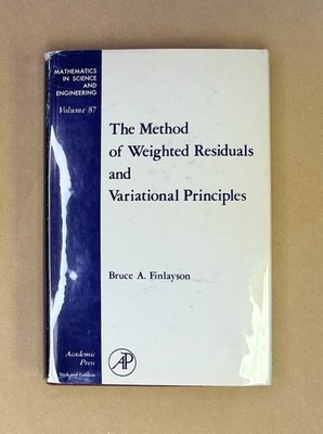 Method of Weighted Residuals  Fluids/Heat & Mass Transfer Applications 1972 HC