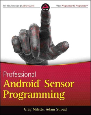Professionelle Android Sensor Programmierung von Greg Milette (Englisch) Taschenbuch