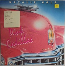 Natalie Cole Pink Cadillac Vinyl Record 12" VG/VG 12 MT 35 1987
