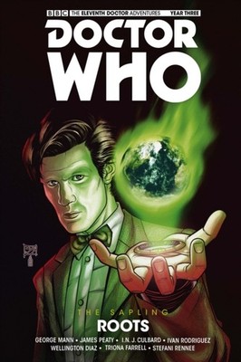 Doctor Who - The Eleventh Doctor: The Sapling Volume 2:  by Si Spurrier HARDBACK