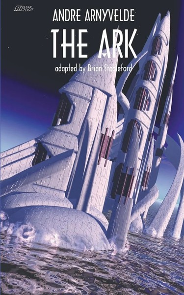The Ark Andre Arnyvelde Taschenbuch Kartoniert / Broschiert Englisch 2015-image