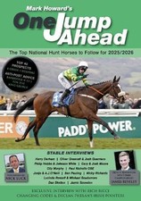 The Top National Hunt Horses To Follow 2025/2026: 33 (ONE JUMP AHEAD)... 