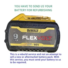 Rebuild service for Dewalt DCB609 20V/60V 9Ah battery Rebuild