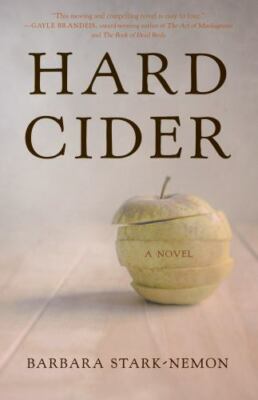 Hard Cider: A Novel - 9781631524752, paperback, Barbara Stark-Nemon