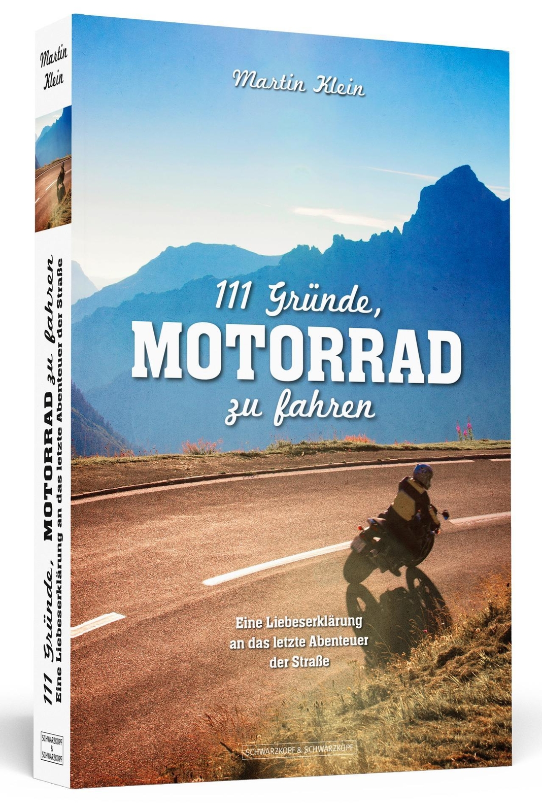 Thumbnail - 111 Gründe, Motorrad Zu Fahren Martin Klein Taschenbuch 256 S. Deutsch