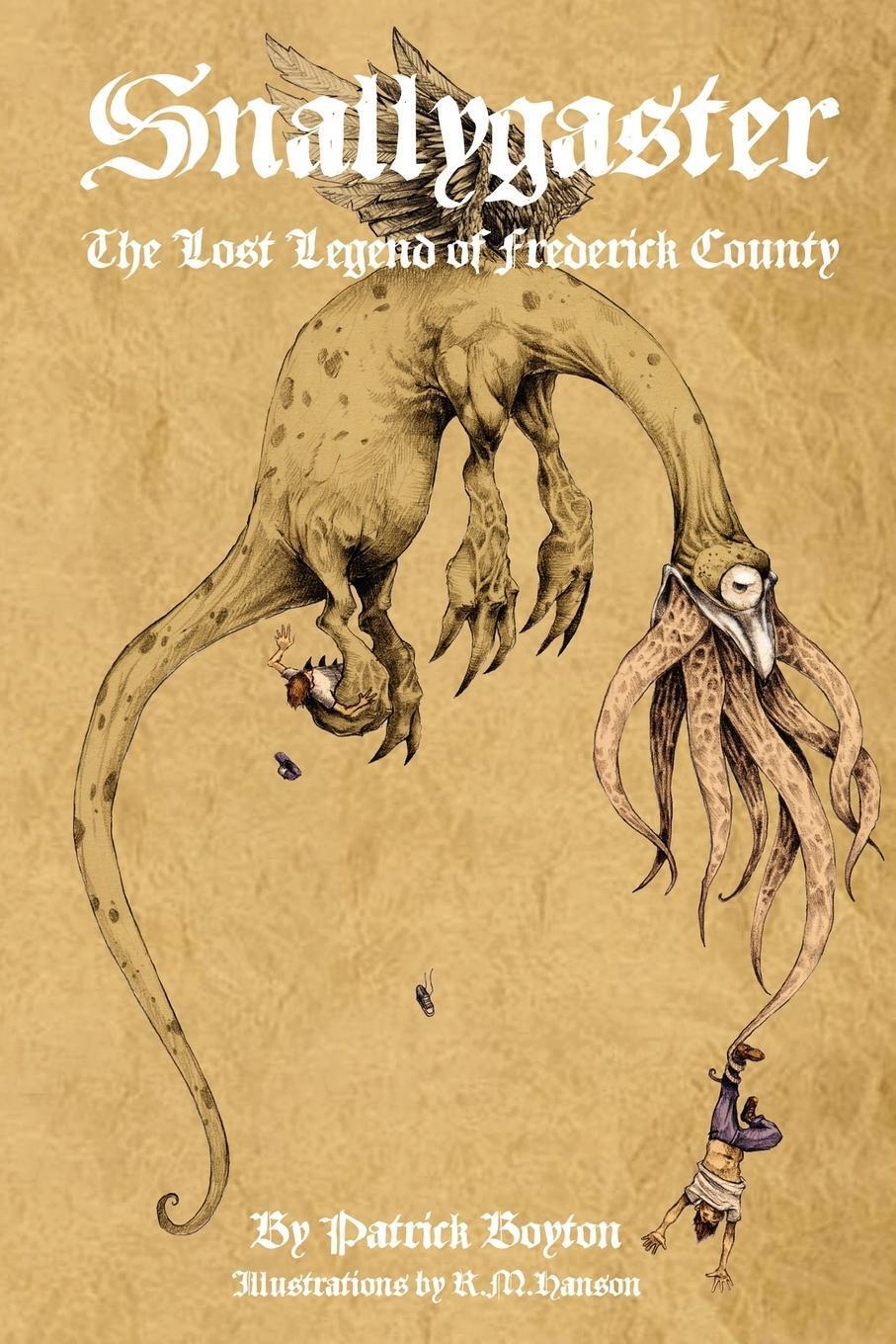 Thumbnail - Patrick Boyton | Snallygaster | Taschenbuch | Englisch (2011) |