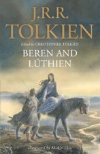 Beren and Lúthien by J. R. R. Tolkien [Paperback]